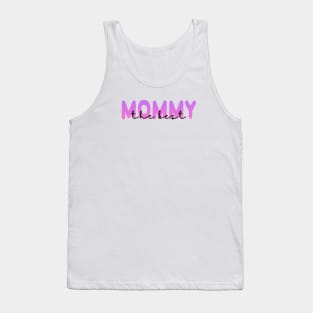 The Best Mommy (Dark Text) Tank Top